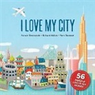 Richard Adam, France Desmarais, Yves Dumont - I Love My City