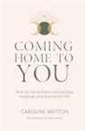 Caroline Britton, Alex Jones - Coming Home to You