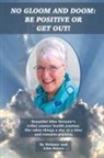John Balzer, Melanie Balzer - No Gloom and Doom