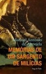 Manuel Antônio de Almeida, Manuel Antônio de Almeida - Memórias de um Sargento de Milícias