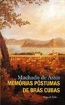 Machado De Assis, Machado De Assis - Memórias póstumas de Brás Cubas