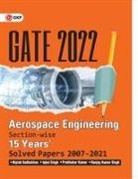 Biplab Sadhukhan - GATE 2022 - Aerospace Engineering - 15 Years Section-wise Solved Paper 2007-21 by Biplab Sadhukhan, Iqbal Singh, Prabhakar Kumar, Ranjay KR Singh