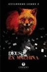 Guilherme Lemke Z. - Deus Ex Machina