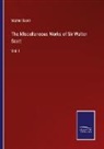 Walter Scott - The Miscellaneous Works of Sir Walter Scott
