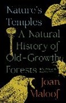 Joan Maloof, Maloof Joan - Nature''s Temples