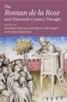 Jonathan (Tulane University Morton, Jonathan Morton, Jonathan (Tulane University Morton, Morton Jonathan, Marco Nievergelt, Marco (University of Warwick) Nievergelt... - ''Roman De La Rose'' and Thirteenth-Century Thought