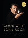 Joan Roca - Cook with Joan Roca