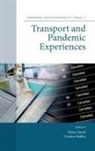 Maria Attard, Maria (University of Malta Attard, Corinne Mulley, Corinne (University of Sydney Mulley - Transport and Pandemic Experiences