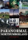 Rob Kirkup - Paranormal Northumberland