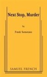 Frank Semerano - Next Stop, Murder