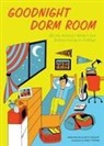 Samuel Kaplan, Keith Riegert, Riegert Keith Riegert, Keith Riegert, Keith Kaplan Riegert, Samuel Kaplan... - Goodnight Dorm Room