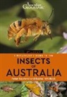 Peter Rowland, Rachel Whitlock - A Naturalist's Guide to the Insects of Australia