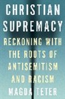 Magda Teter, Teter Magda - Christian Supremacy