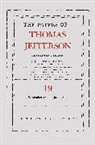 Thomas Jefferson, Jefferson Thomas, J. Jefferson Looney, Looney J. Jefferson - Papers of Thomas Jefferson, Retirement Series, Volume 19