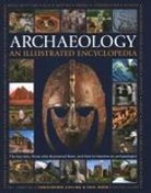 Paul Bahn, Christopher Catling, Catling Christopher - Illustrated Encyclopedia of Archaeology