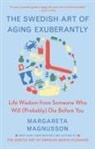 Margareta Magnusson - Swedish Art of Aging Exuberantly
