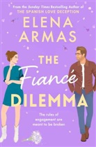 Elena Armas, ELENA ARMAS - The Fiance Dilemma