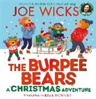 Joe Wicks, Wicks Joe, Paul Howard, Wicks Joe - The Burpee Bears