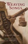 Murray Donald S - Weaving Songs