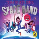 Tom Fletcher, Nico Mirallegro - Space Band (Hörbuch)