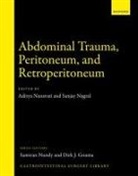 Nanavati, Aditya J. Nanavati, Aditya J. (Consultant Surgeon Nanavati, Sanjay Nagral, Sanjay (Director Nagral, Aditya J Nanavati... - Abdominal Trauma, Peritoneum, and Retroperitoneum