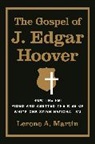 Lerone A. Martin, Martin Lerone A. - Gospel of J. Edgar Hoover