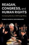 Rasmus Sinding (Lunds Universitet Sondergaard, Rasmus Sinding Søndergaard - Reagan, Congress, and Human Rights