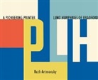 Ruth Artmonsky - A Pioneering Printer