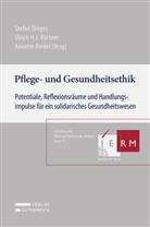 Stefan Dinges, Ulrich H. J. Körtner, Ulrich H.J. Körtner, Annette Riedel - Pflege- und Gesundheitsethik