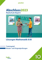 Bergmoser + Höller Verlag AG, Bergmoser + Höller Verlag AG, Bergmoser Höller Verlag AG - Abschluss 2023 - Realschule Bayern