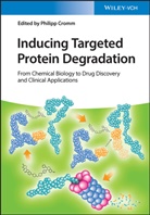 Philipp Cromm - Inducing Targeted Protein Degradation