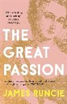 James Runcie - The Great Passion