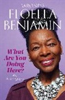 Floella Benjamin, Benjamin Floella - What Are You Doing Here?