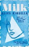 Alice Kinsella - Milk