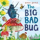 Kate Read - The Big Bad Bug