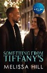 Melissa Hill, Hill Melissa - Something from Tiffany's