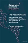 Carlos (Universidad Diego Portales Melendez, Carlos Meléndez - Post-Partisans