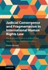 Elena Abrusci, Elena (Brunel University) Abrusci - JUDICIAL CONVERGENCE AND FRAGMENTA
