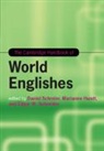 Daniel (Universitat Zurich) Hundt Schreier, Marianne Hundt, Hundt Marianne, Edgar W. Schneider, Daniel Schreier, Schreier Daniel - Cambridge Handbook of World Englishes
