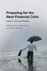 Esa Tunaru Jokivuolle, Esa Jokivuolle, Radu Tunaru, Tunaru Radu - Preparing for the Next Financial Crisis