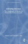 Cindy Lobel, Cindy (Lehman College Lobel, Cindy R. Lobel, Cindy R. (Lehman College Lobel, Lobel Cindy R., Laura Ping... - Catharine Beecher