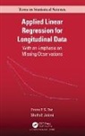 Shahab Jolani, Frans E.S. Tan, Frans E.s. Jolani Tan - Applied Linear Regression for Longitudinal Data