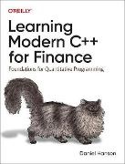 Daniel Hanson - Learning Modern C++ for Finance - Foundations for Quantitative Programming