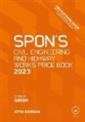 Aecom (Aecom Aecom, London Aecom (Aecom, AECOM, AECOM AECOM - Spon''s Civil Engineering and Highway Works Price Book 2023