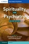 Powell Andrew Powell, Sims Andrew Sims, Cook Christopher C. H. Cook, Christopher C H Cook, Christopher C. H. Cook, Christopher C. H. (Professor of Spirituality Cook... - Spirituality and Psychiatry