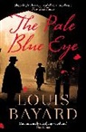 Louis Bayard, Bayard Louis - The Pale Blue Eye