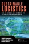 Joanna Gorecka Domagala, Joanna Domagała, Aleksandra Górecka, Monika Roman - Sustainable Logistics
