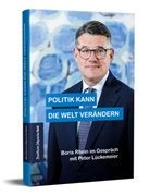 Peter Lückemeier - Politik kann die Welt verändern