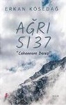 Erkan Kösedag - Agri 5137 - Cehennem Deresi