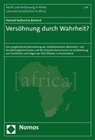 Hannah Katharina Burkard - Versöhnung durch Wahrheit?